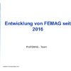 01_FEMAG-News and Innovations since 2016