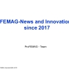 01 FEMAG-News and Innovations since 2017
